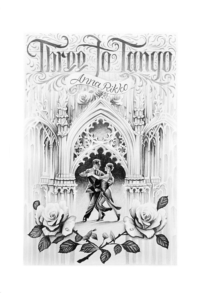 Cover of the novel Three to Tango by Anna Rikko